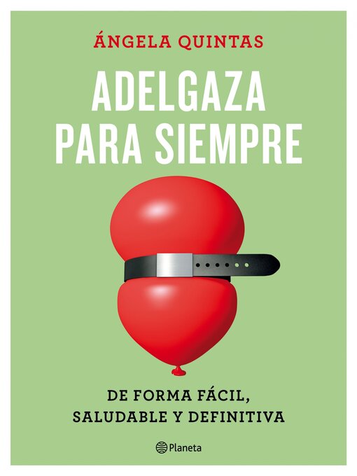 Title details for Adelgaza para siempre by Ángela Quintas - Wait list